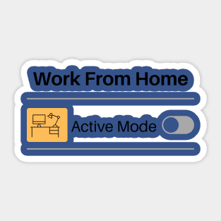 Work From Home Turned Off Sticker